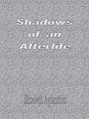 cover image of Shadows of an Afterlife